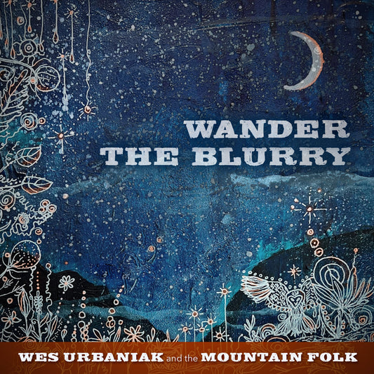 CD - Wander the Blurry